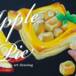 【Lesson.44】チョークアートで描く『アップルパイ』