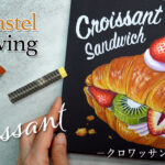 チョークアートで春のクロワッサンサンド